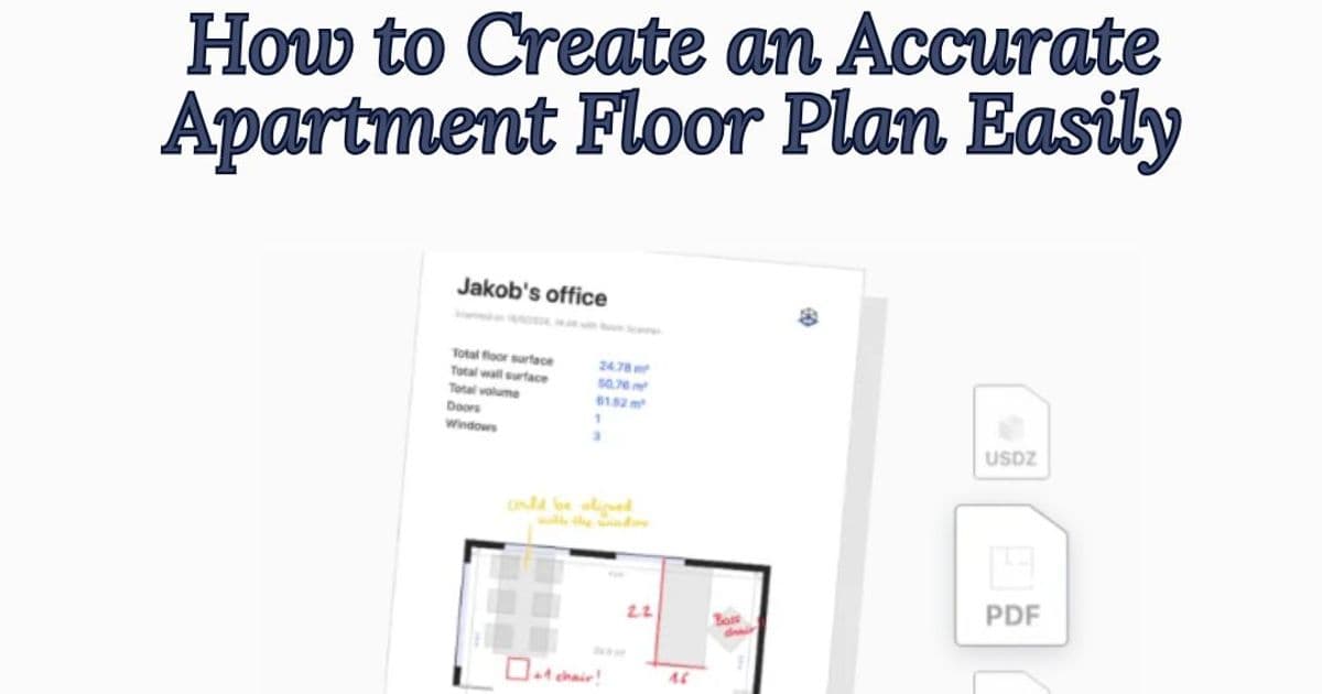 How to Create an Accurate Apartment Floor Plan Easily