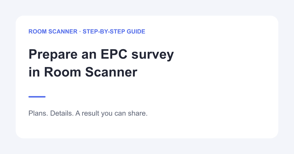 Prepare an EPC survey in Room Scanner